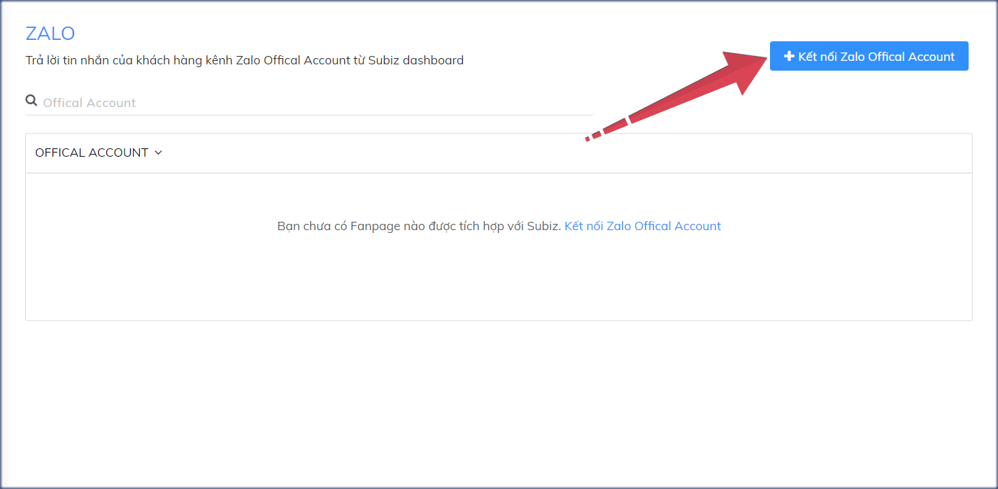 Kết nối Zalo Official Account vào Subiz
